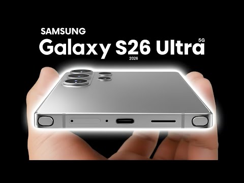 Samsung Galaxy S26 Ultra - Look Official Launch!