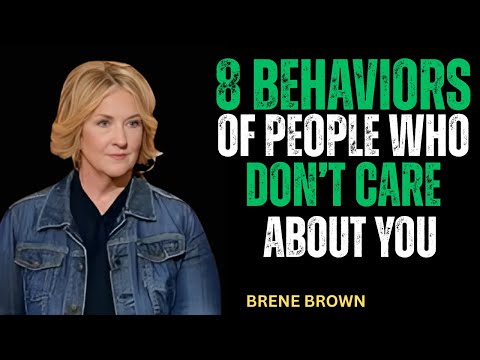 "8 Warning Signs Someone Doesn’t Truly Care About You | Brene Brown Powerful Speech on Self-Worth"