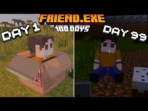 100 Days with Friend.EXE