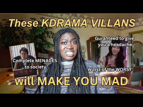 The WORST Kdrama Villains (actual MENACES to society)