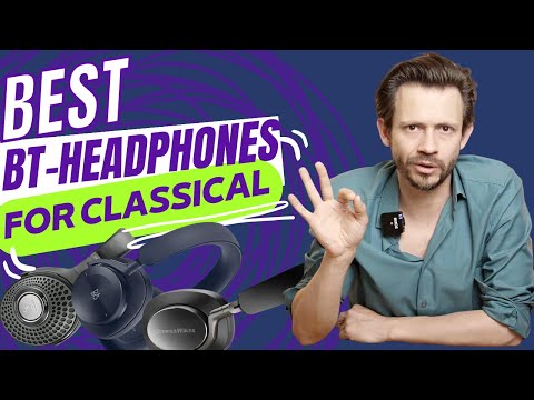 Best Bluetooth Noise Cancelling Headphones for Classical Music (Bathys, PX8 or H95?)