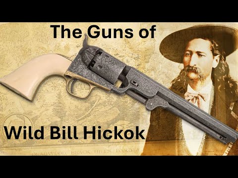 The Guns of Wild Bill Hickok
