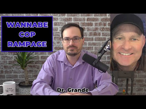 Gabriel Wortman Case Analysis | What are the Characteristics of Wannabe Cops?