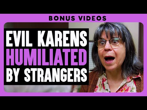 Evil Karens Humiliated By Strangers | Dhar Mann Bonus!