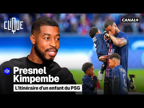 Presnel Kimpembe : les adieux de l'enfant du PSG - CANAL+