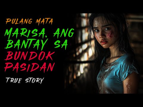 MARISSA, ANG BANTAY SA BUNDOK PASIDAN | Aswang Story