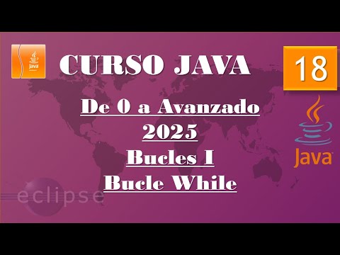 Java Course 2025. Loops I. While Loop. Video 18
