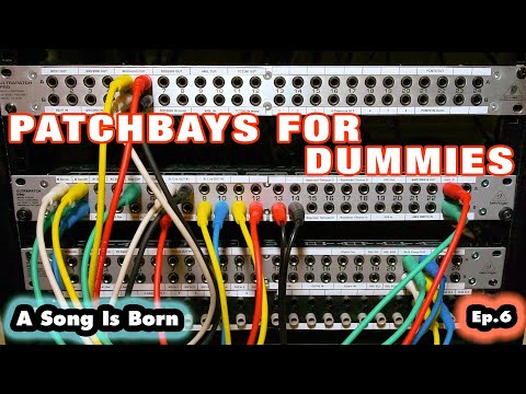 Patchbays for dummies - Even your mother will understand this! | A Song Is Born Ep.6 - Hardware