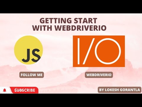 Part 1: Getting Start with WebDriverIO | Install and Setup WebDriverIO