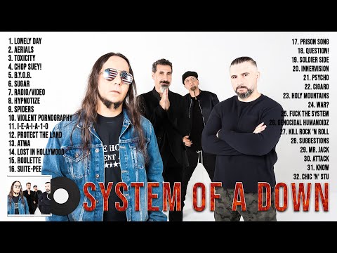 SystemOfADown Greatest Hits Full Album 2022 ~ SystemOfADown Best Songs Collection