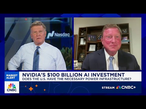Nvidia's $100B AI investment: Former Southern Company CEO Tom Fanning on U.S. power infrastructure