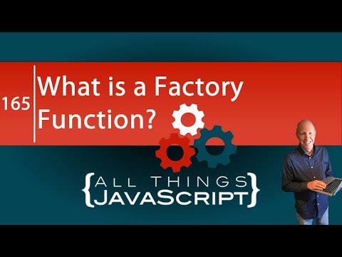 JavaScript Question: What is a Factory Function?