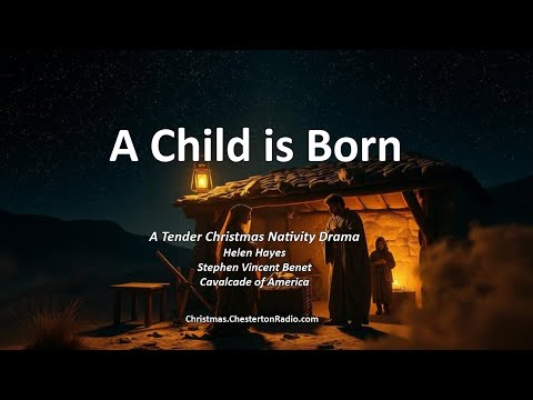 🎙️ A Child Is Born (1944) – A Tender Christmas Nativity Drama - Helen Hayes - Cavalcade of America