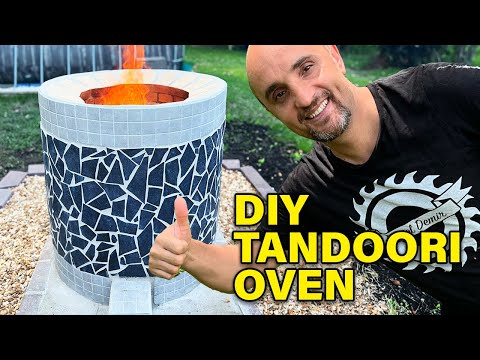 How to Build a Tandoor Oven? Step by Step Instructions