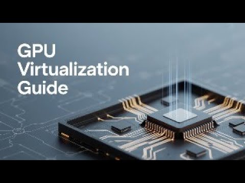 Enterprise GPU Virtualization Part 10