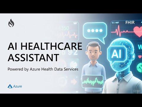 Azure AI Architecture for Healthcare | Real FHIR Demo