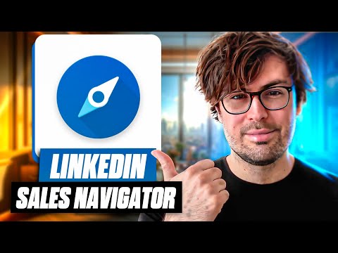 Comment utiliser LinkedIn Sales navigator (tuto)