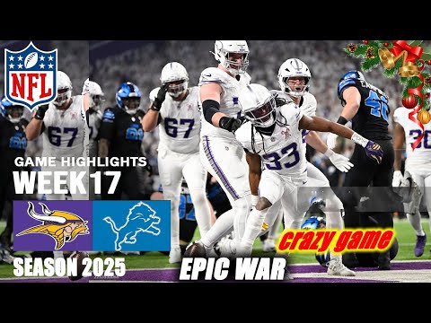 Vikings Vs. Lions WEEK 17 | Full Game Highlights | NFL Season 2025