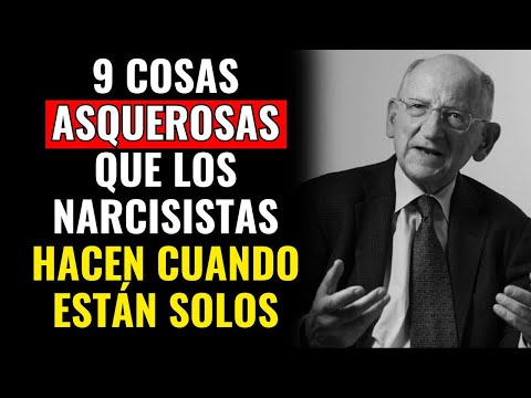 9 Hábitos ASQUEROSOS Que Los NARCISISTAS Ocultan Cuando Nadie Está Viendo – Otto Kernberg