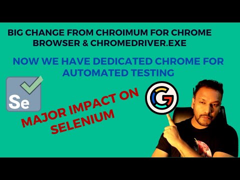 New Dedicated Chrome Browser for Automated Testing || Major Impact on Selenium || Chrome 115.x