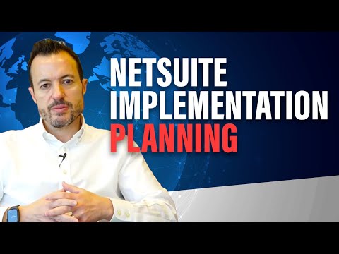 How to Prepare for Your NetSuite ERP Implementation