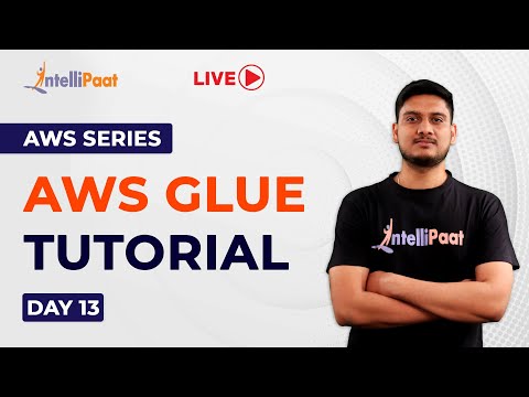 AWS Series Day 13: AWS Glue | Extract Transform And Load In AWS | AWS Glue Demo | Intellipaat