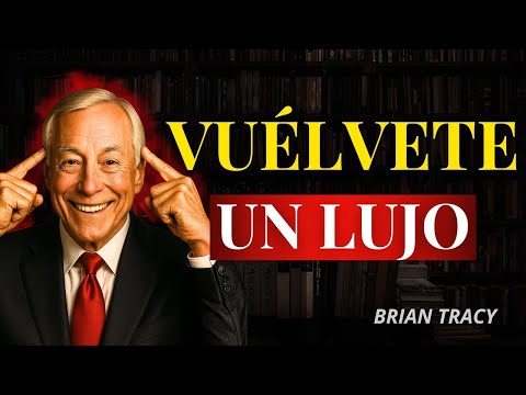 🧠9 CLAVES Psicológicas para que te VEAN como un LUJO, no como una opción | Brian Tracy