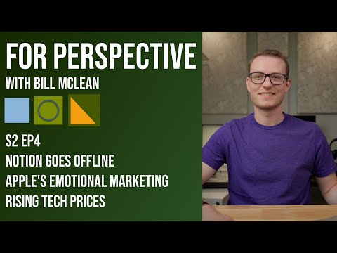 Notion goes Offline, Apple's Emotional Marketing, Rising Tech Prices