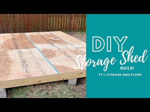Storage Shed Floor Build by DIY newbies - Part 1 How to Build Storage Shed Floor