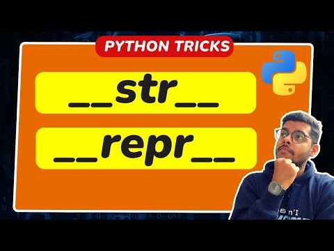 __str__ vs __repr__ methods  in Python || Python Tricks