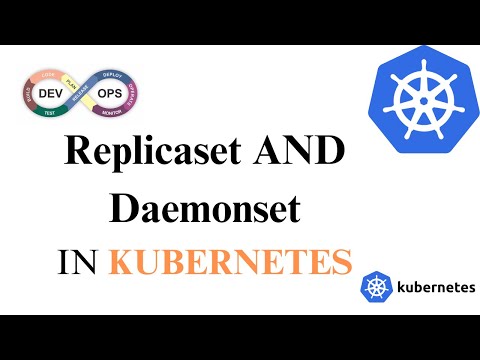 REPLICASET AND DAEMONSET in Kubernetes with tutorial | How to create pod in K8s | DevOps Pro