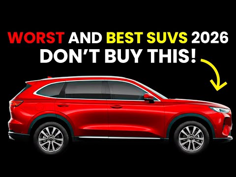 3 WORST and 4 BEST SUVs you Should Buy for 2026