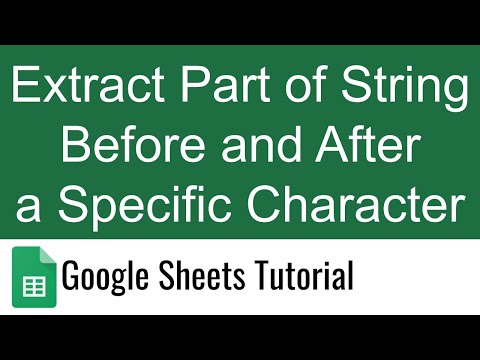 Extract Part of String Before and After a Specific Character