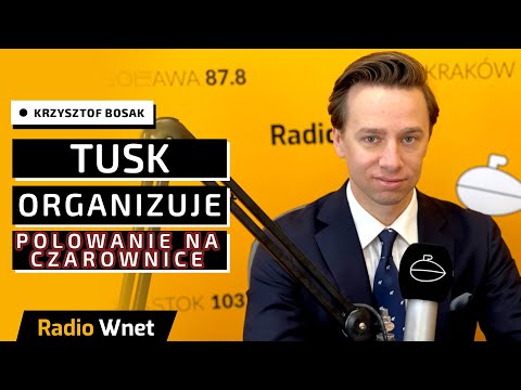 Krzysztof Bosak: Tusk organizuje polowanie na czarownice. Trzaskowski nie może wygrać tych wyborów