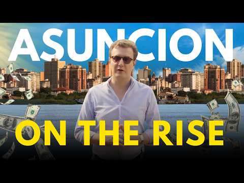 Asunción, Paraguay: South America’s Diamond in the Rough