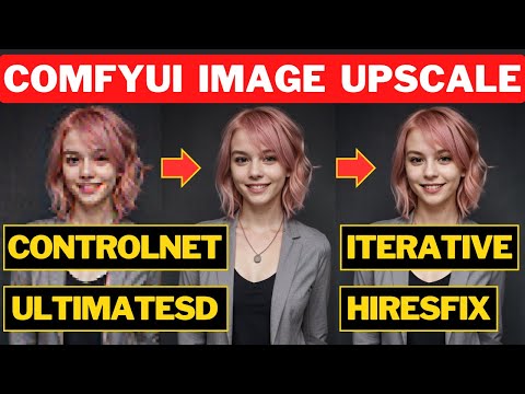 ComfyUI Image Upscaling: Unveiling the Best Methods! (ControlNet, UltimateSD, Iterative, HiresFix)