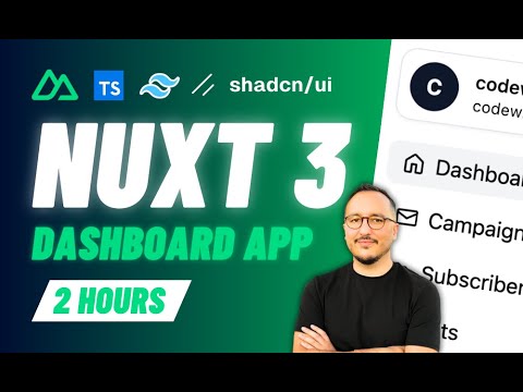 Building a Front-End Web App Dashboard with Nuxt 3 @shadcn & @TailwindLabs — 4K [2 hours] 2024
