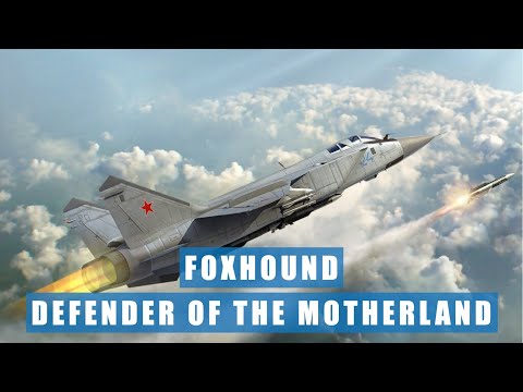 MiG 31 Foxhound: The Ultimate Cold War Interceptor Was Not A Wonder Weapon