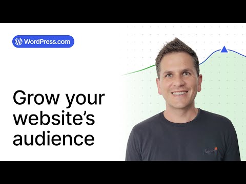 Grow your website’s audience on WordPress.com | Full course