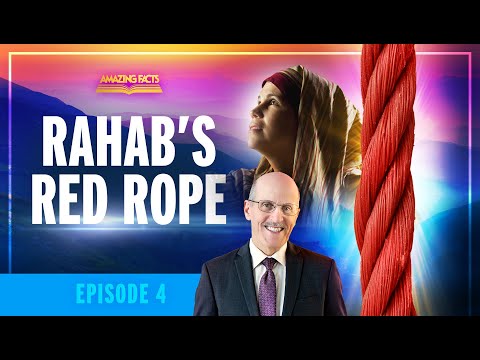 04 - Rahab’s Red Rope | Doug Batchelor