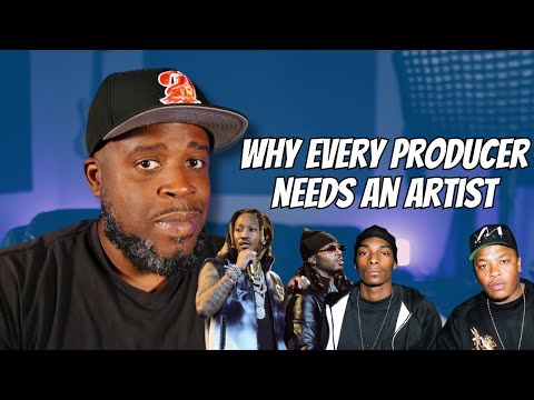 Why Every Producer Needs an Artist