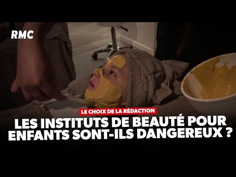 LONG FORMAT - Instituts de beauté pour enfants : sont-ils dangereux ?