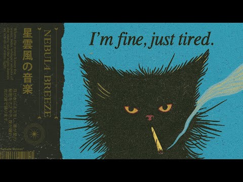 𝐈’𝐦 𝐅𝐢𝐧𝐞 (𝐉𝐮𝐬𝐭 𝐓𝐢𝐫𝐞𝐝)