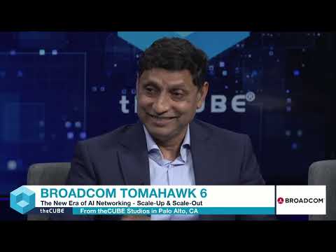 Industry Panel Discussion: Broadcom Ships Tomahawk 6: The World’s First 102.4 Tbps Switch