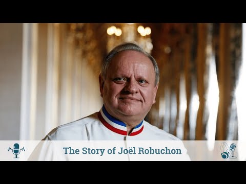 The Story of Joël Robuchon