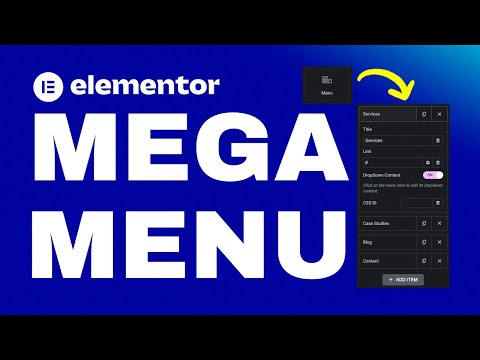 Elementor Pro Mega Menu Tutorial: How to create a Mega Menu with Elementor