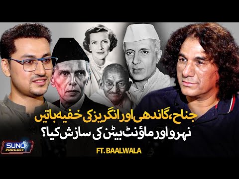 Untold Facts Of Azadi 1947 | Jinnah and Gandhi Meetings | Nehru & Edwina Secret Affair |Ft. Xee Hoo