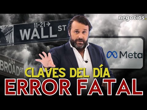 Claves del día: El dato oculto que tumba a Wall Street, lo que no aceptará Rusia y el error de Meta