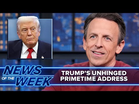 Trump Gives Unhinged Primetime Address, Susie Wiles Talks Epstein Files: Late Night News of the Week