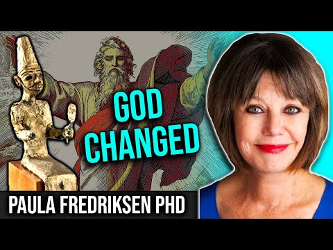 God Evolved Over Time | Paula Fredriksen PhD